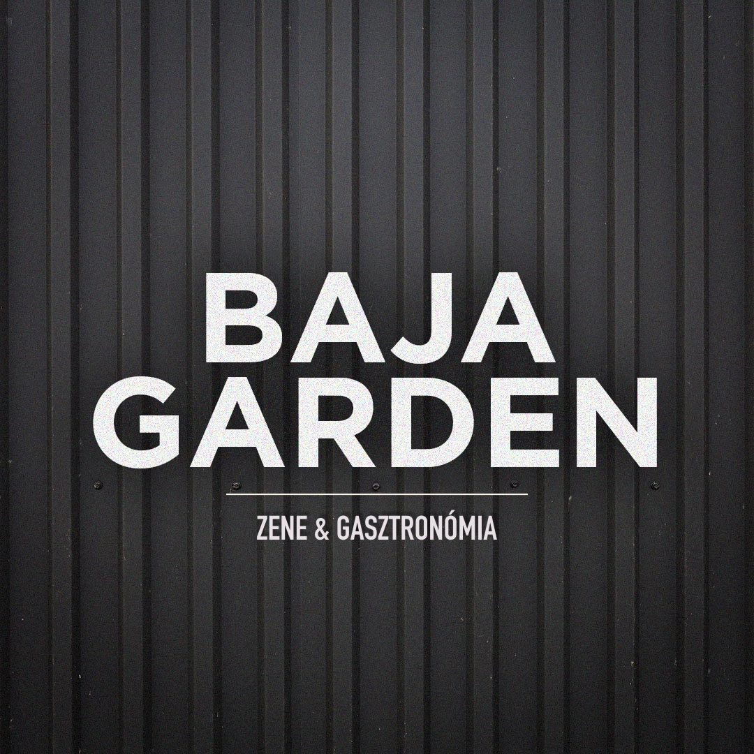 BAJA GARDEN