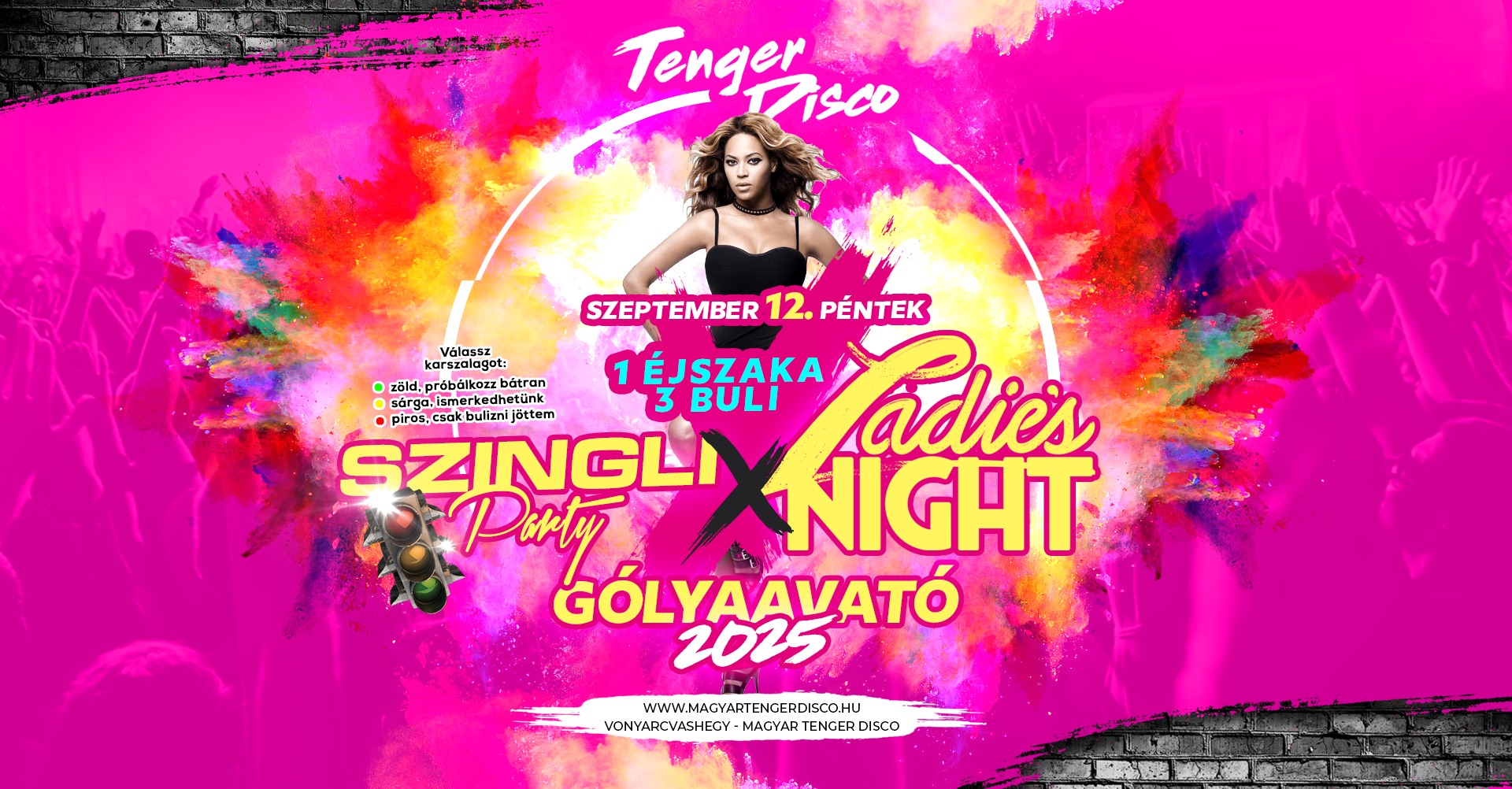 SZINGLI Party ✘ LADIES Night ✘ GÓLYAAVATÓ 2025 • (09.12) Péntek ✘ MAGYAR TENGER DISCO