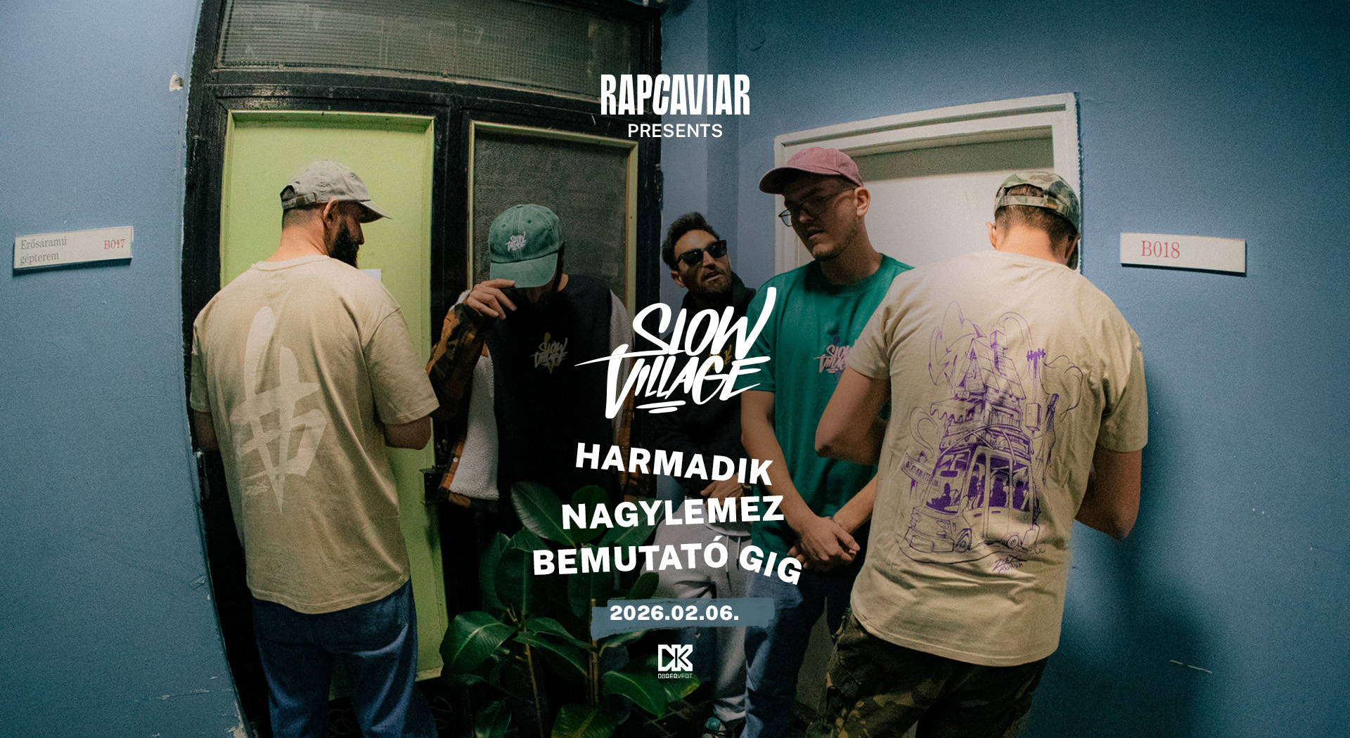 SLOW VILLAGE - harmadik nagylemez bemutató gig /// RapCaviar /// Dürer Kert /// 2026.02.06. ///
