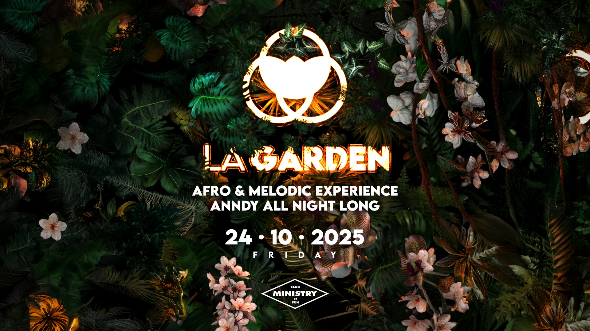 La Garden - Anndy All Night Long | 24.10.2025